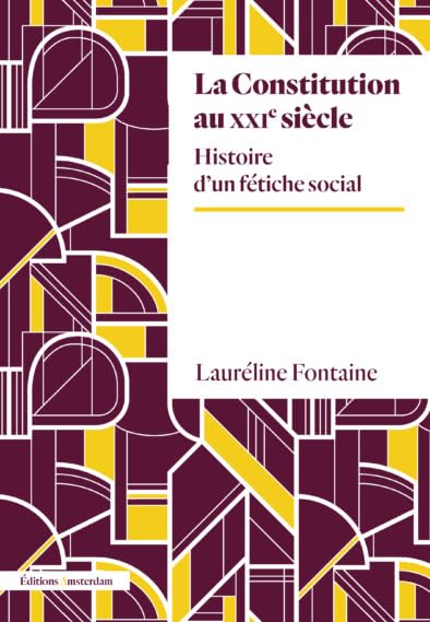 Constitutions, pièges à con ? Sortir des illusions | Lauréline Fontaine, Julien Théry