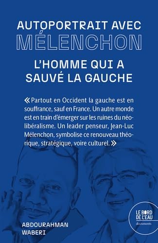 Mélenchon et moi : histoire d'un réveil politique | Abdourahman Waberi, Julie Théry