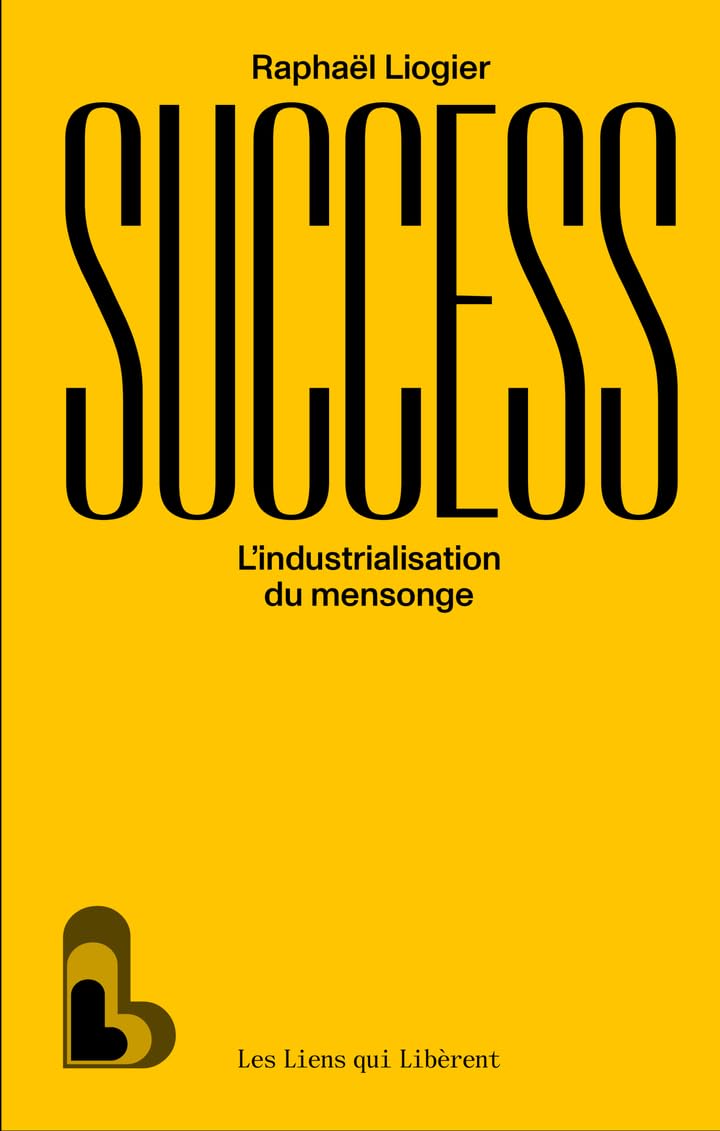« Schocking Success » : le triomphe de l'imposture